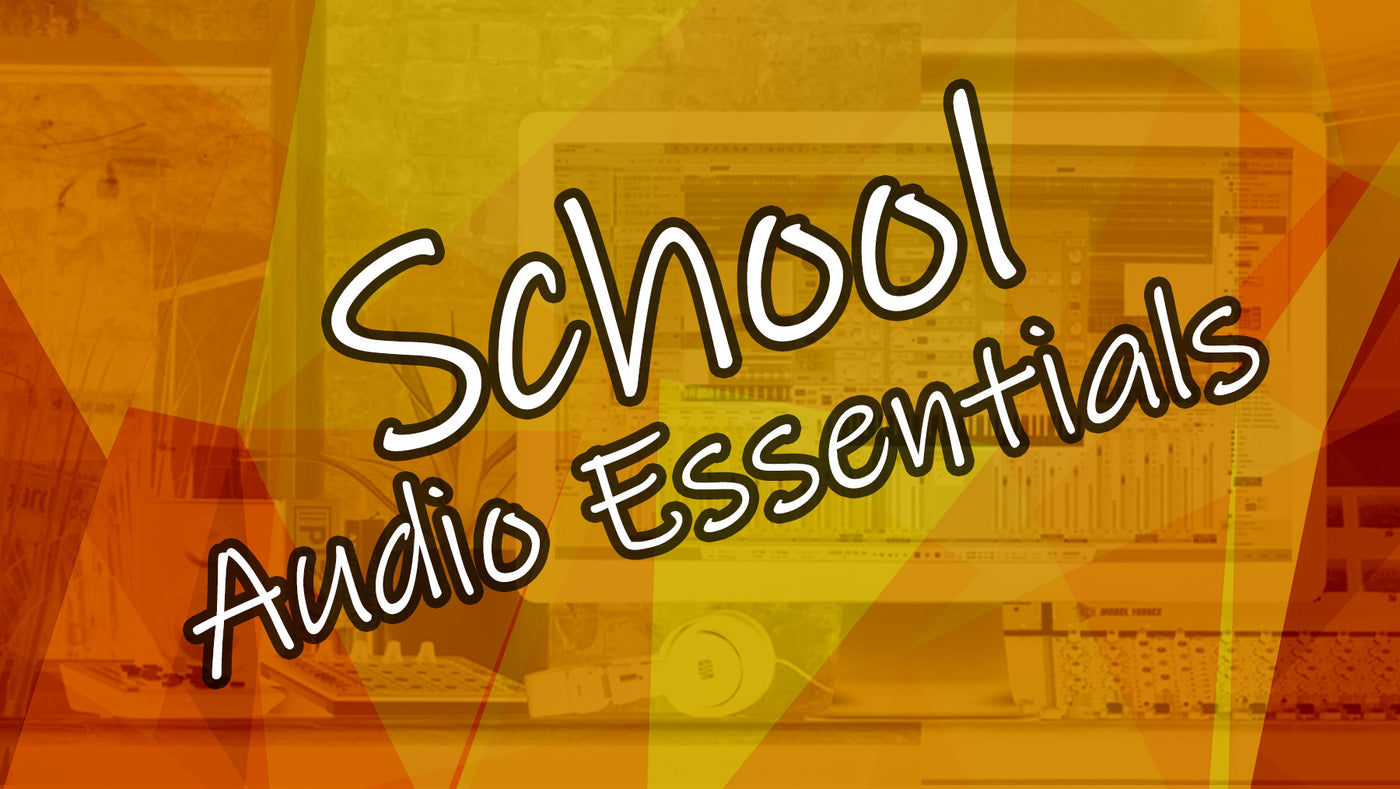 School Audio Essentials for 2021