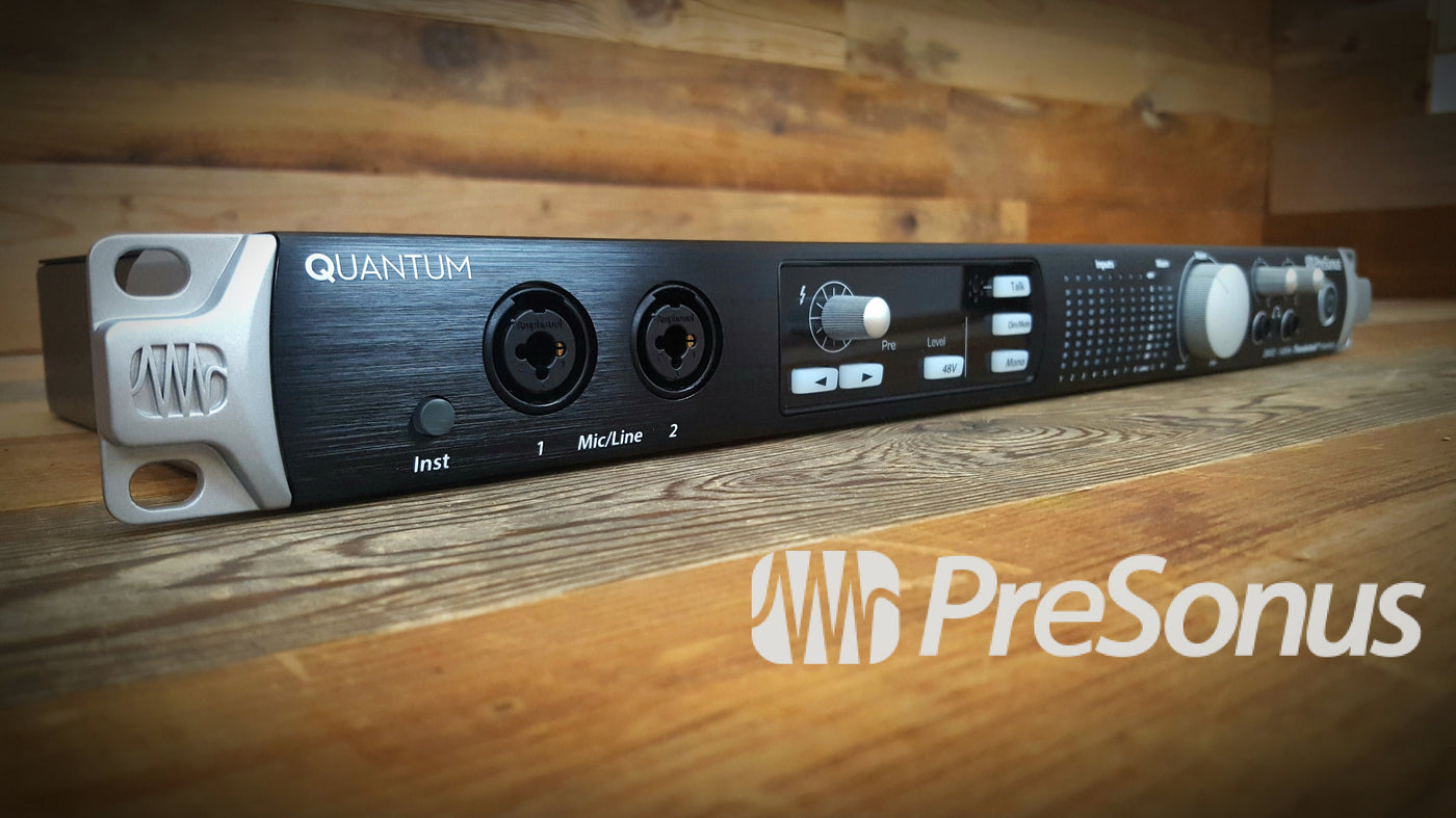 New PreSonus Quantum - Thunderbolt Interface