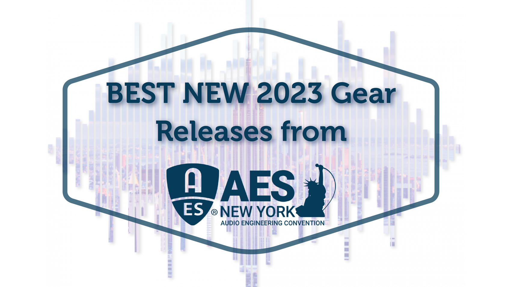 AES 2023 New Gear Releases