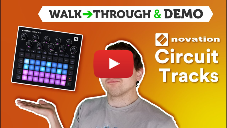 Novation Circuit Tracks Walkthrough and Tutorial