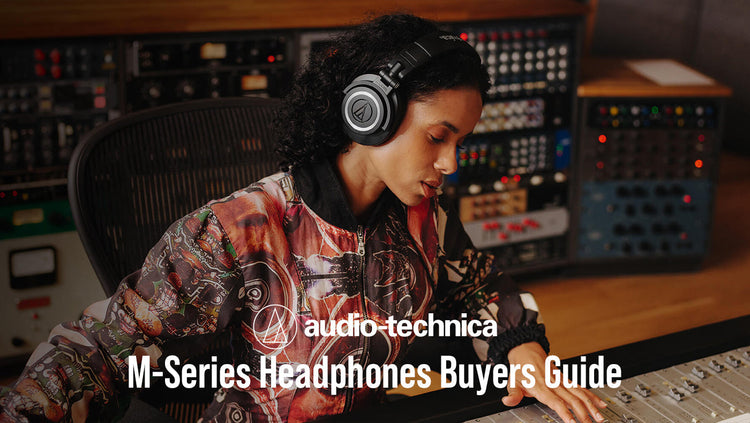 Comparing the Audio-Technica M-Series Headphones