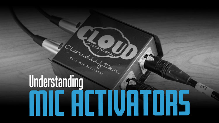 Understanding Mic Activators