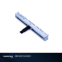 DBX Equalizer Slide Potentiometer for iEQ15 & iEQ31 EQ