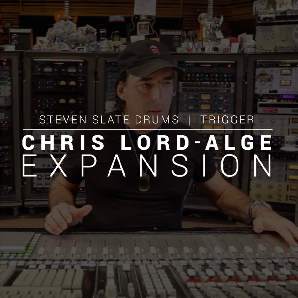 Steven Slate TRIGGER 2 Chris Lord-Alge (CLA) Expansion