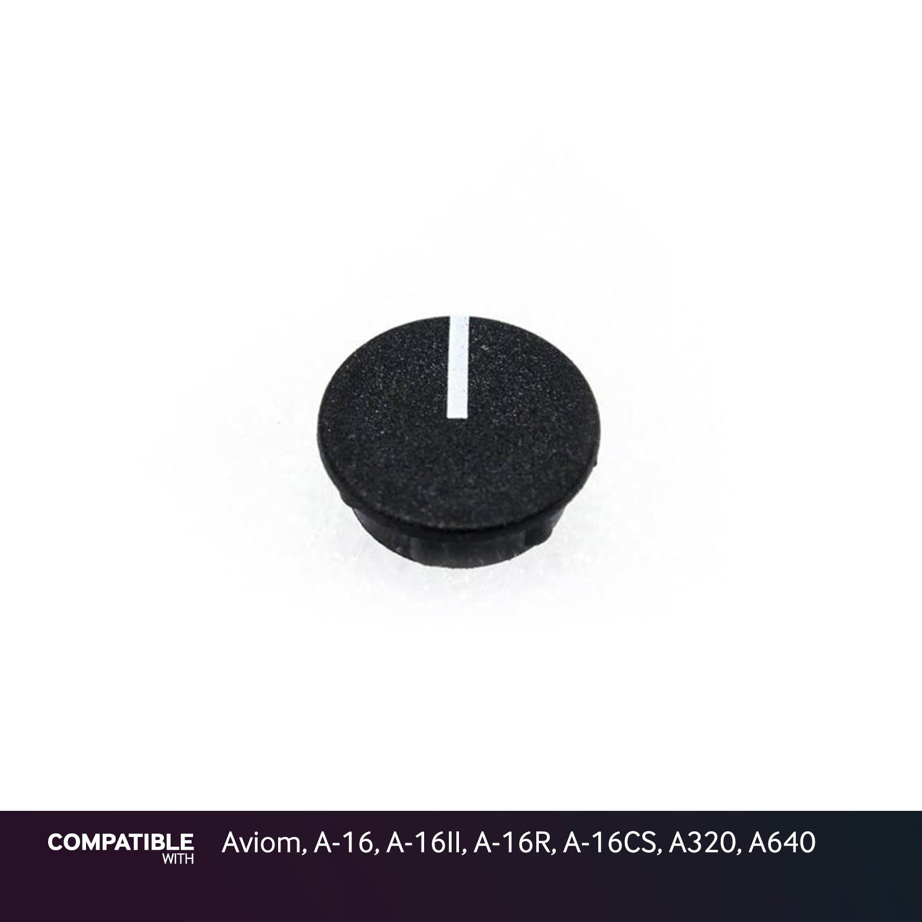 Black Knob Cap with Line for Aviom, A-16, A-16II, A-16R, A-16CS, A320, A640