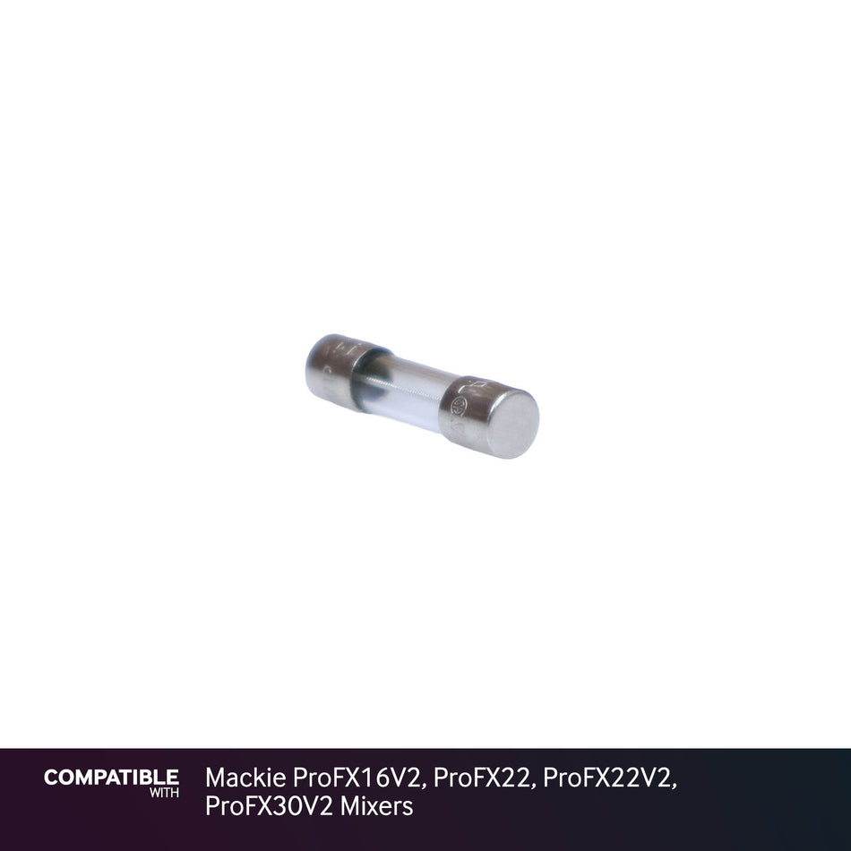 Fuse for Mackie ProFX16V2, ProFX22, ProFX22V2, ProFX30V2 Mixers