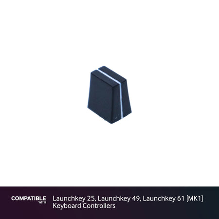 Novation Fader Cap for Launchkey 25, Launchkey 49, Launchkey 61 [MK1] Keyboard Controllers