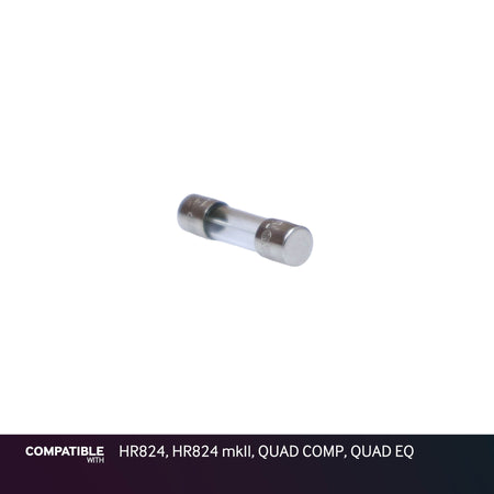 Fuse for HR824, HR824 mkII, QUAD COMP, QUAD EQ