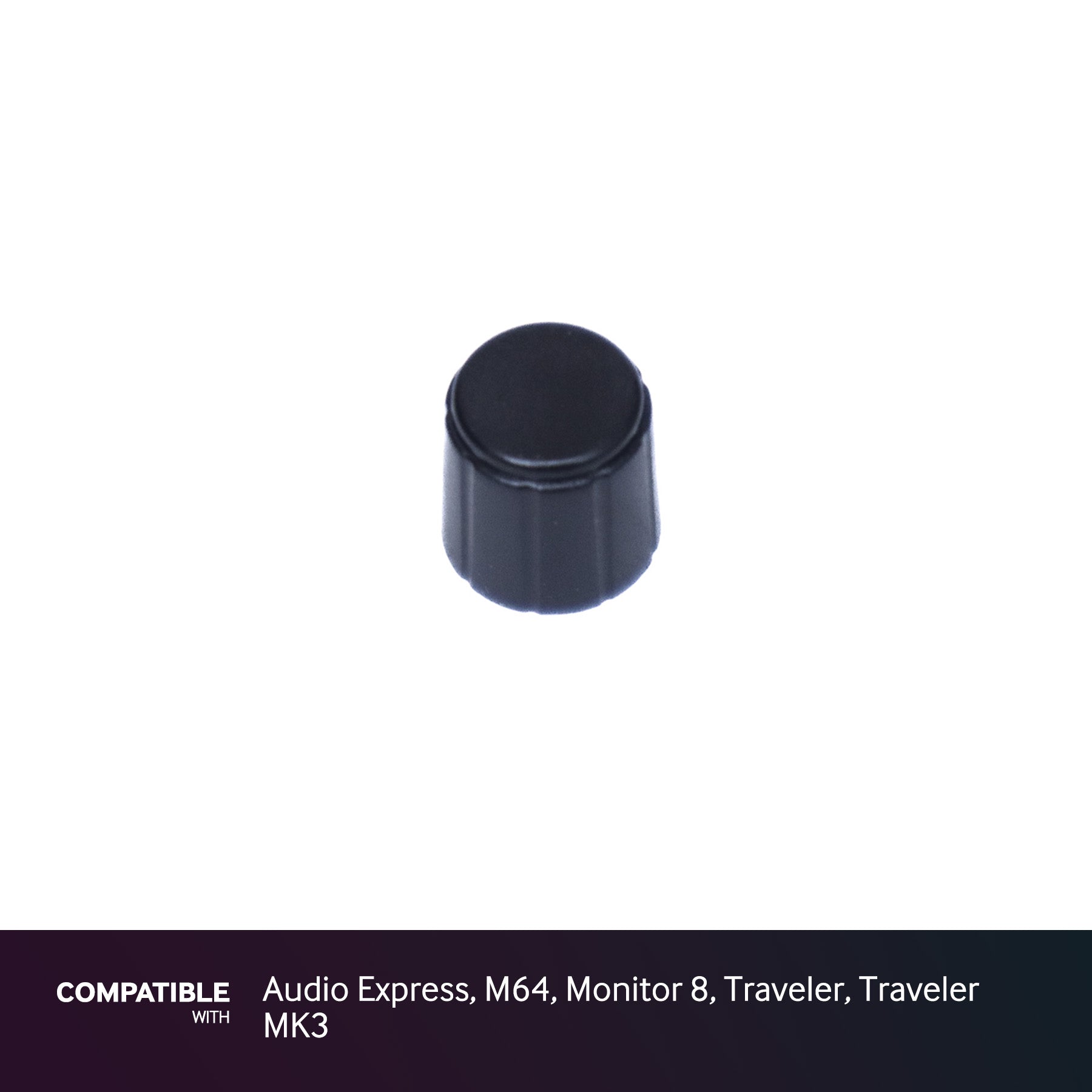 MOTU Black Knob for Audio Express, M64, Monitor 8, Traveler, Traveler MK3