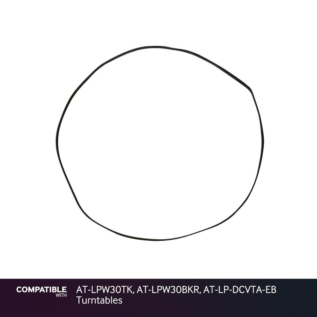 Audio-Technica Drive Belt for AT-LPW30TK, AT-LPW30BKR, AT-LP-DCVTA-EB Turntables