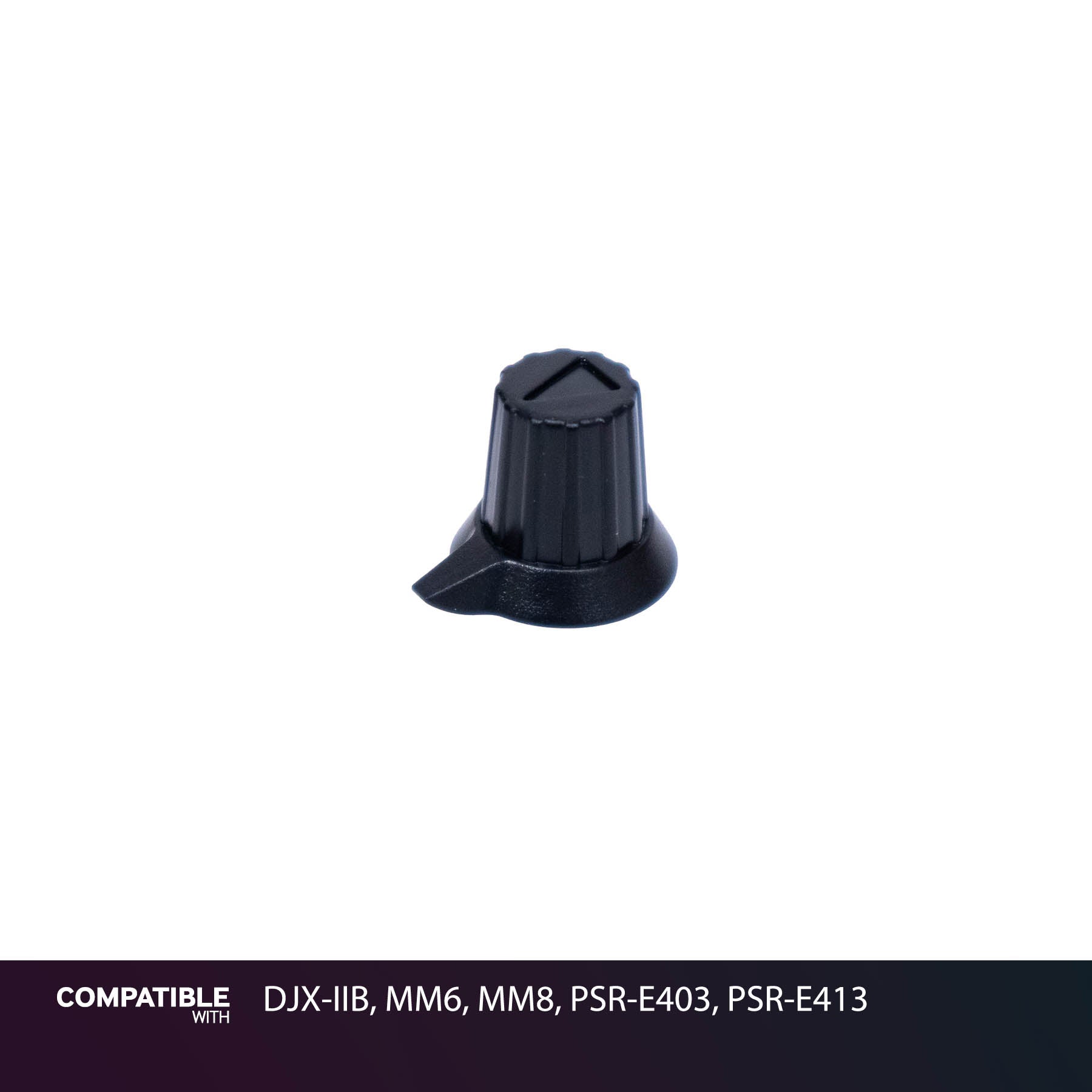 Yamaha Black Rotary Knob with Pointer for DJX-IIB, MM6, MM8, PSR-E403, PSR-E413