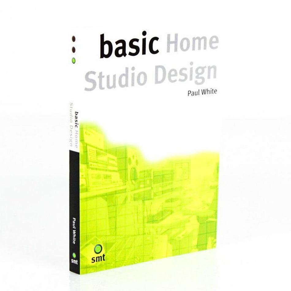 Basic Home Studio Design (Basic Series) by Paul White, Paperback Book